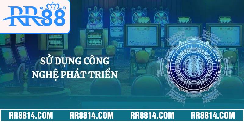 Sử dụng công nghệ phát triển